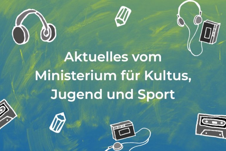 Aktuelles vom Ministerium für Kultus, Jugend und Sport