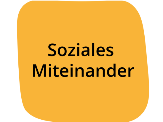 Soziales Miteinander